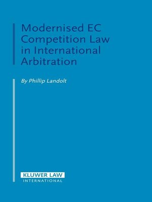 cover image of Modernised EC Competition Law in International Arbitration